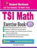 Kniha Tsi Math Exercise Book Student Workbook And Two Realistic Tsi Math Tests by Ava Ross - Paperback