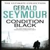 Condition Black by Gerald Seymour Paperback Book 9781444760231