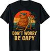 Dont Worry Be Capy Funny Capybara Retro Men Boys Kids Women T-Shirt