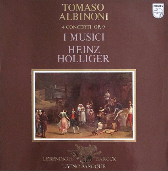 

LP Record TOMASO ALBINONI I MUSICI HEINZ HO 4 Concerti Op. 9 9502012 Philips 1981 Europe Classical Used