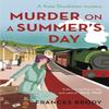 Murder On a Summers Day by Frances Brody Paperback Book 9780349400587