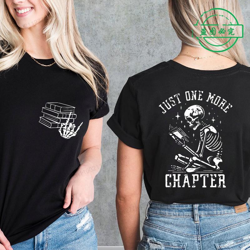 One More Chapter Prints Mans Women Tee Clothing Book Lover Tops Creativity All-math Short Sleeve Skull Fashion Casual T-Shirt