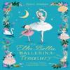 The Ella Bella Ballerina Treasury by James Mayhew Hardback Book 9781408363430
