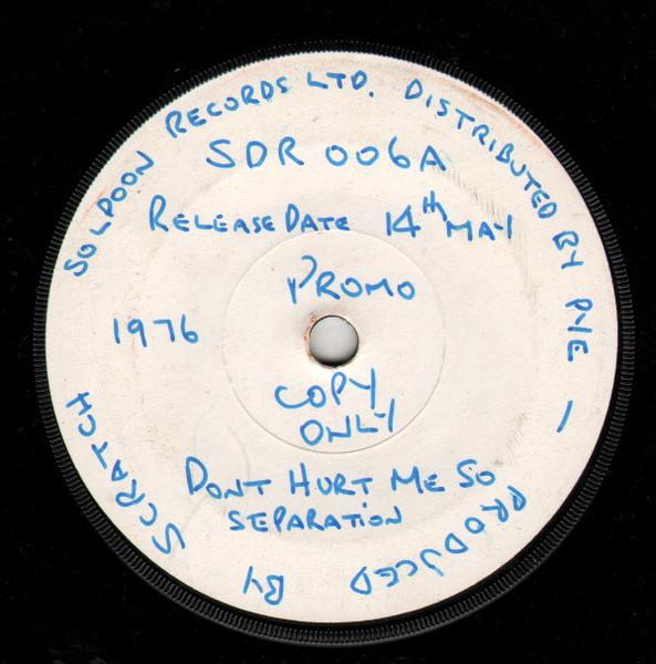 

7inch Record SEPARATION Dont Hurt Me So SDR006PROMO SolDoon 1976 UK Reggae Ska Dub Used