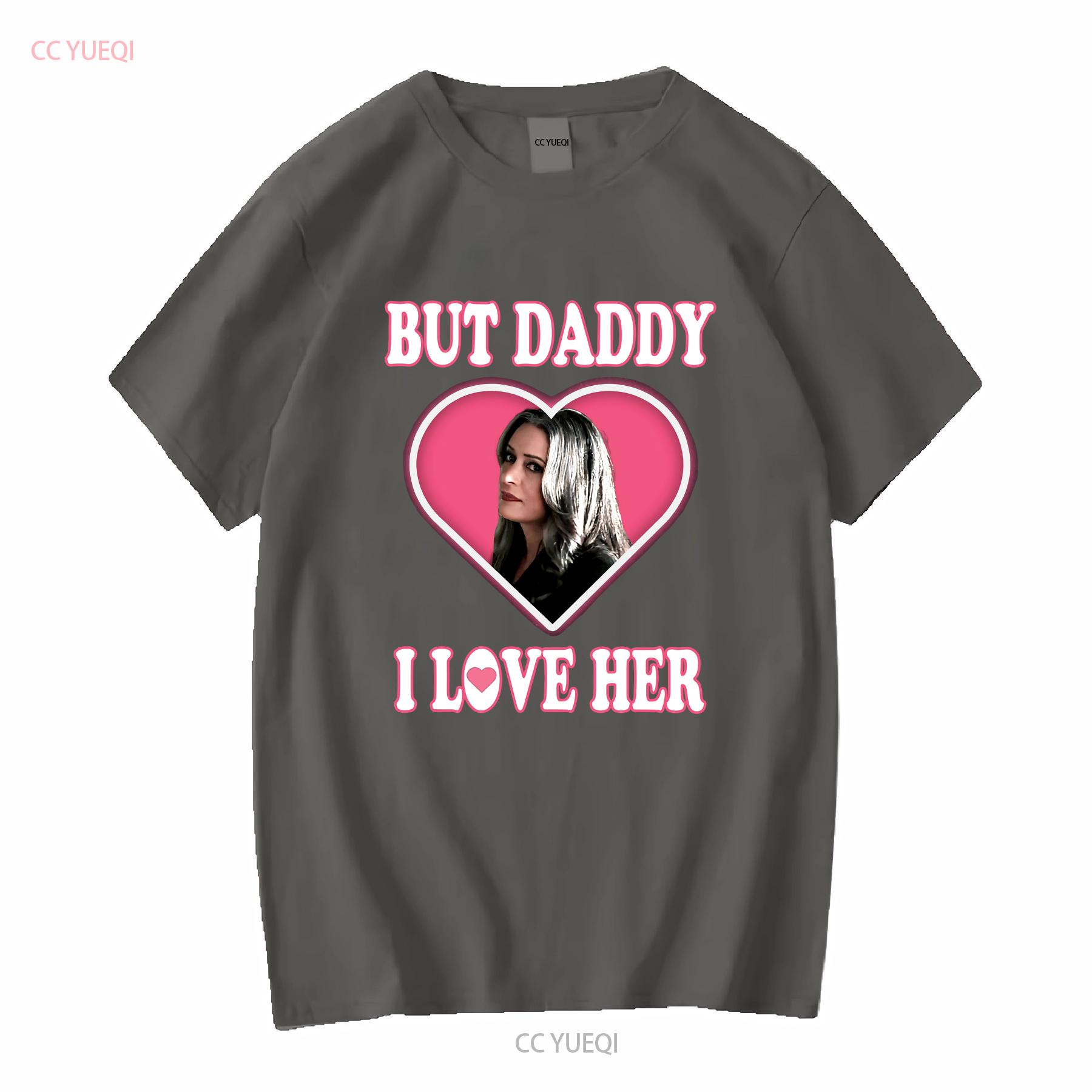 

Emily Prentiss But Daddy I Love Her T Shirt Design Criminal Minds Fan Paget Brewster Long or Short Sleeves Vintage Washed 4XL