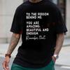 You Are Amazing Beautiful And Enough Print Moto T-shirt Men Summer Cotton Casual Short Sleeved