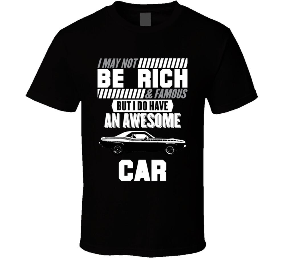 1970 Plymouth Aar Cuda 340 V8 But I Do Have An Awesome Car Funny Fan T Shirt