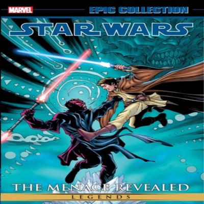 Star Wars Legends Epic Collection The Menace Revealed Vol. 3 by Ron Marz Paperback Book 9781302932312