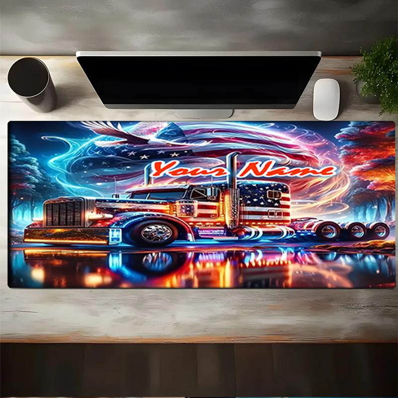 1PC Custom Name American Truck Dreams Mouse pad, keyboard and mouse desk pad, for computer notebook Birthday Gift For Any Room Or Office