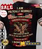 I Am Politically Incorrect God Bless America Eagle Army T-Shirt I Say Merry C...