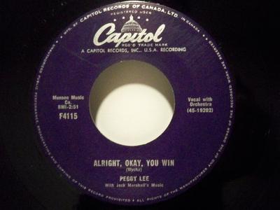 Disque 7 pouces PEGGY LEE, MUSIQUE DE JACK MARSHALL - Alright, Okay, You Win 4530430 Capitol Records Canada Jazz Occasion