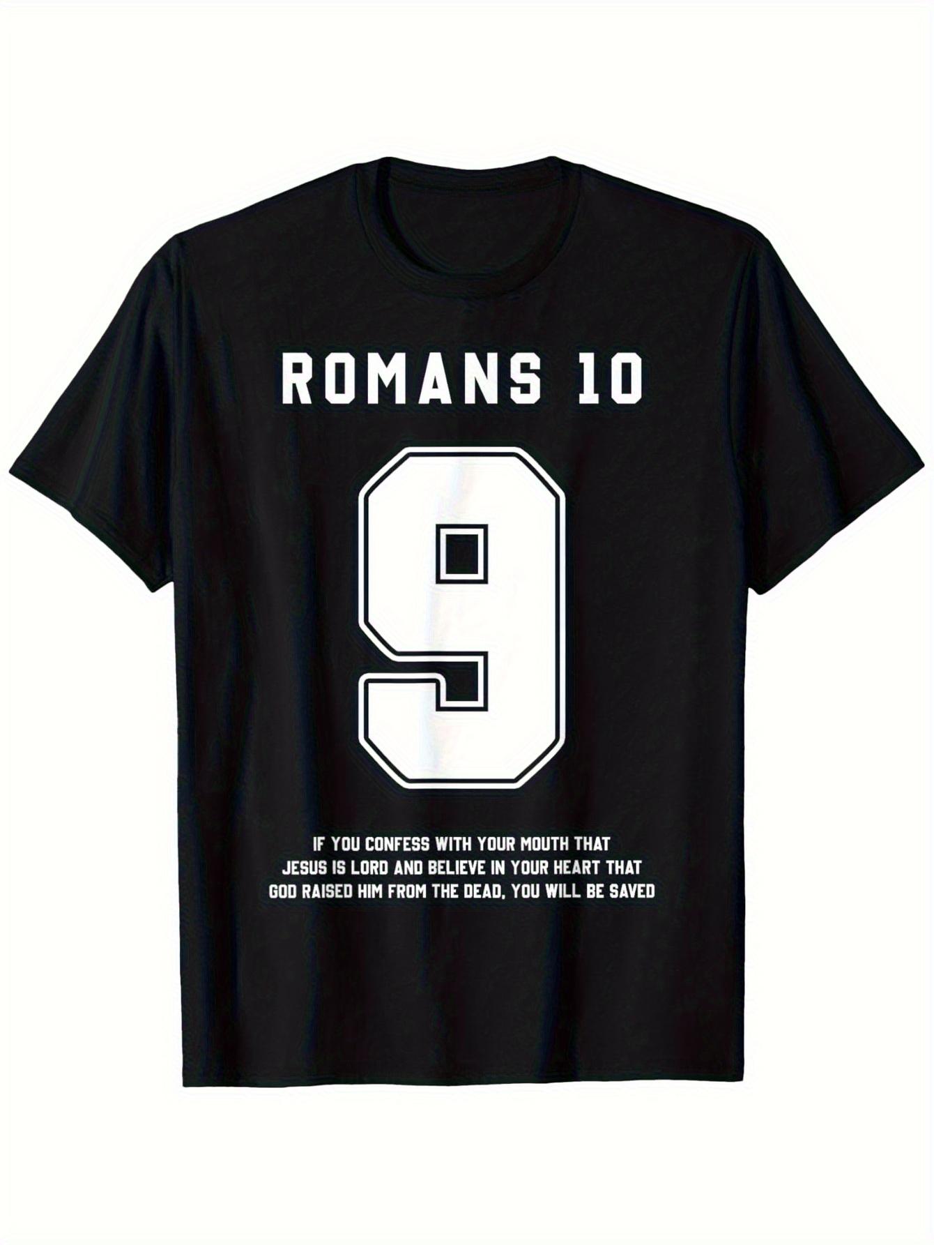 

Romans 10:9 Letter Print T-shirt - Black with White Text S