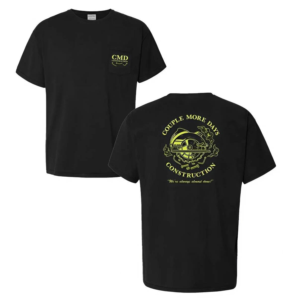 Couple More Days Construction T-Shirt Funny Circular Saw Jobsite Tee M