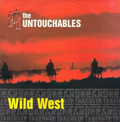 12inch Record UNTOUCHABLES - Wild West / Nine URBTAKE11 Urban Takeover 1998 UK Dance & Electronica Used