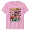 A Book A Day Keeps Reality Away Reading Hobbies Unisexs Unisexs Graphic Tee