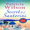 Secrets of Santorini by Patricia Wilson Paperback Book 9781785768972
