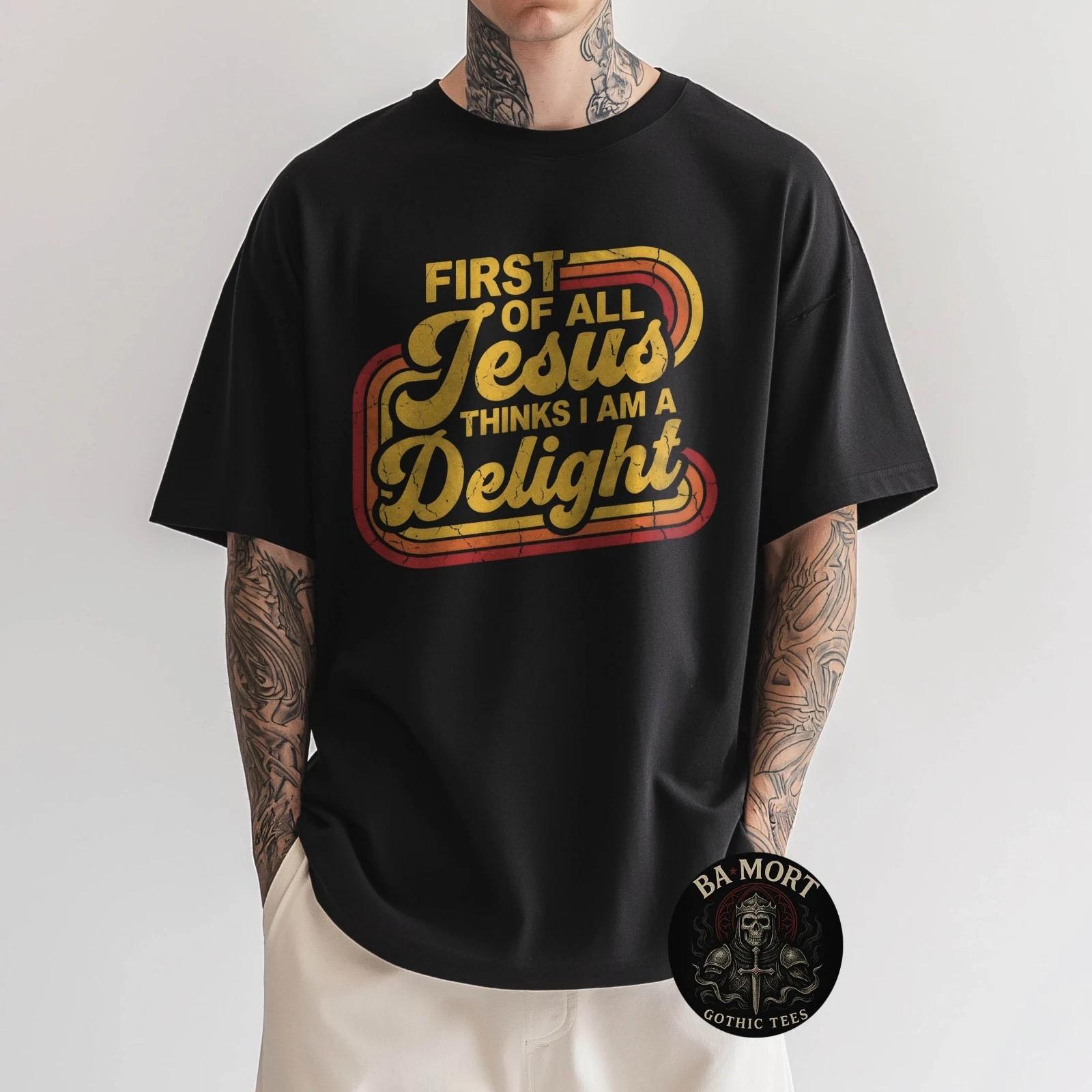 First Of All Jesus Thinks I M A Delight Retro 70S T-Shirt XXL