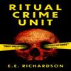 Ritual Crime Unit by E. E. Richardson Paperback Book 9781786187482