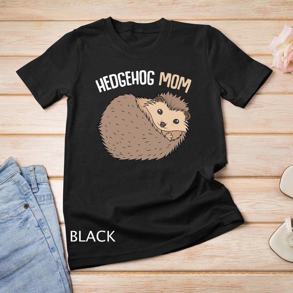 

Hedgehog Mom Women Girls Unisex T-shirt M