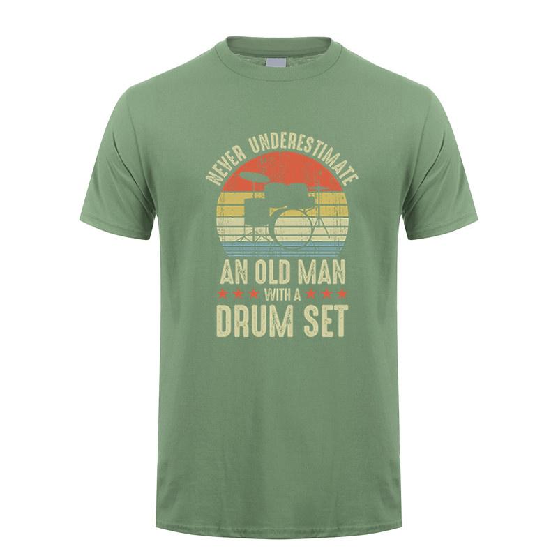Funny Unisex T Shirt Never Underestimate An Old Unisex With A Drum Set Tshirt Summer Graphic Drummer Tshirts Unisex Clothes Tops Dy301
