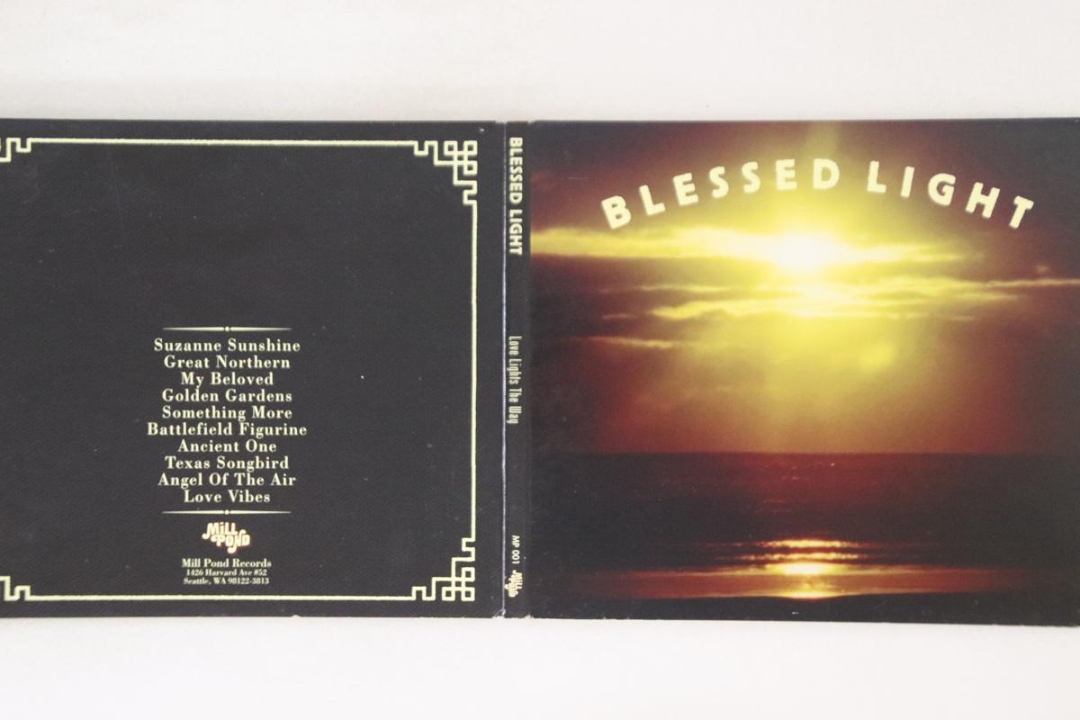 

CD BLESSED LIGHT - Любовь Освещает Путь MP001 MILL POND 2003 США Рок Б/У