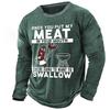Meat Lover'S T-Shirt Mens Graphic Cartoon Letter Designer Retro Vintage 3D Print Tee Outdoor Daily Vacation Dark Green Army Blue Long Once You Put