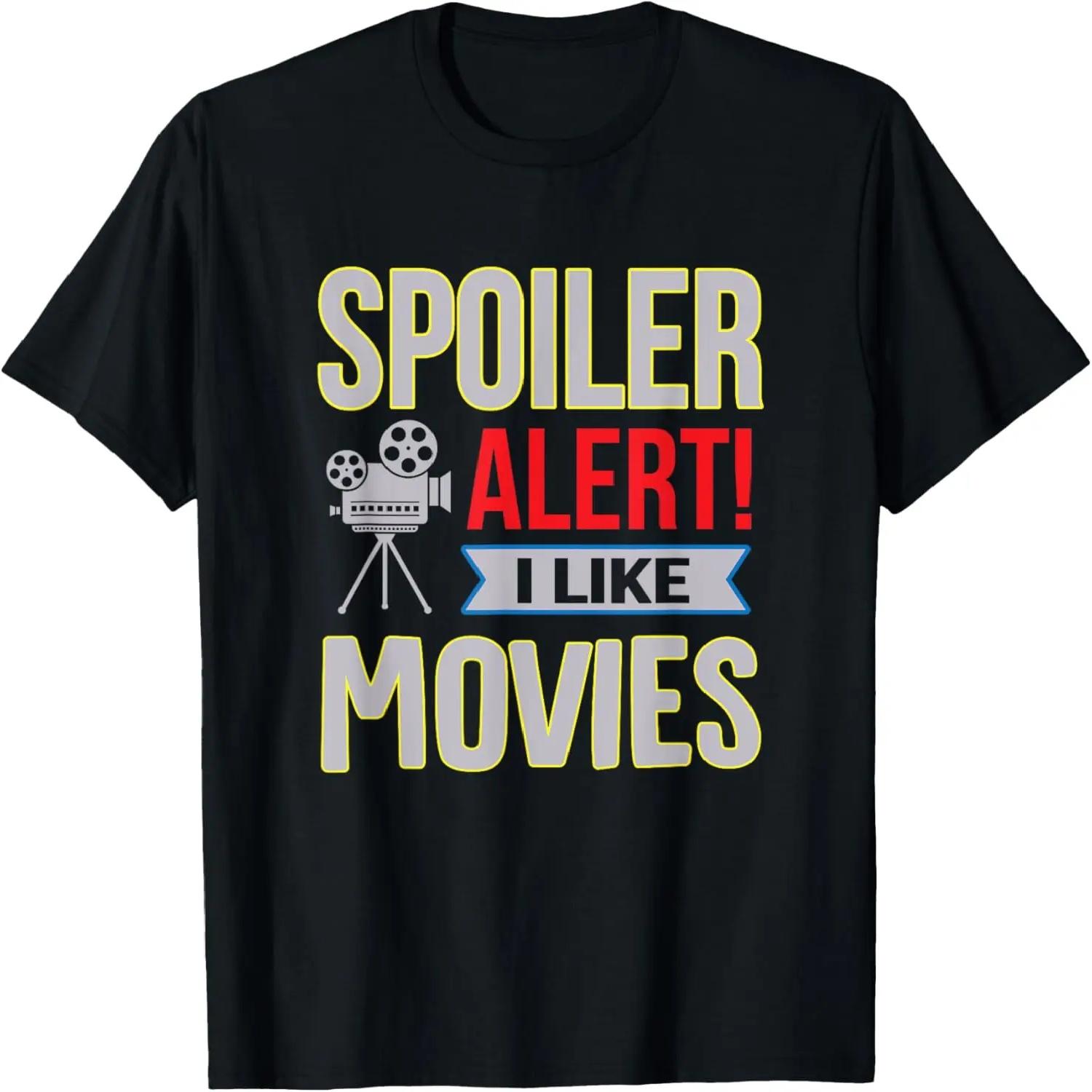 Spoiler Alert I LIke Movies Funny Movie Fan Nerd T-Shirt S