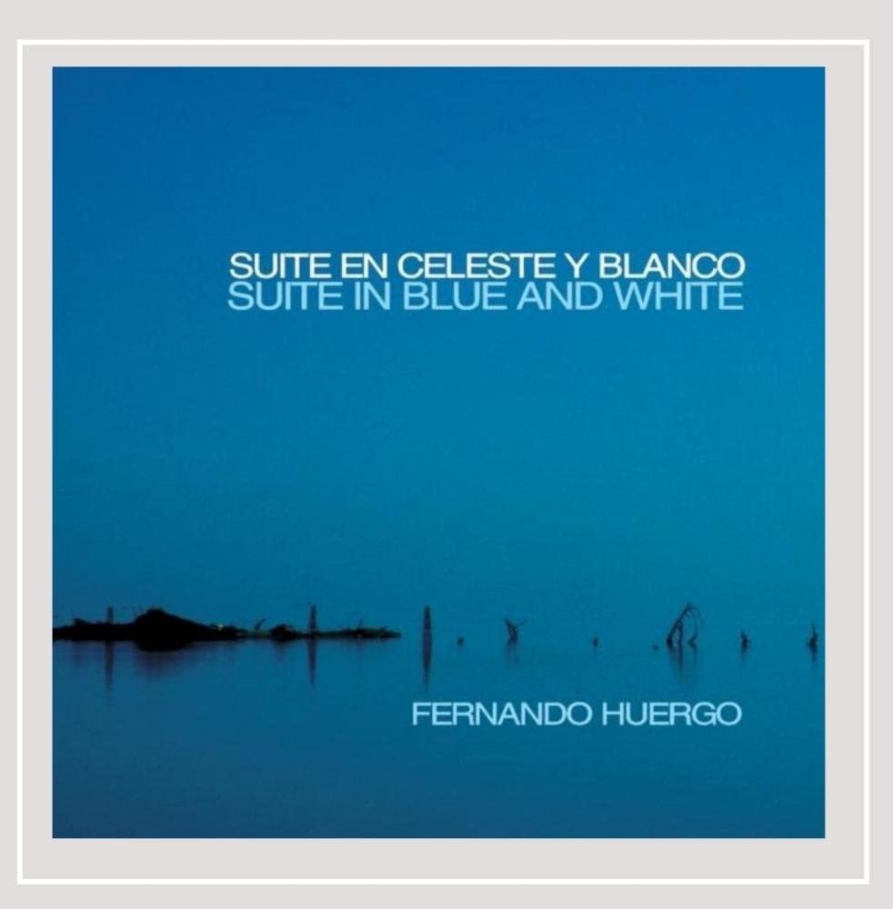 

CD HUERGO, FERNANDO - Suite En Celeste Y Blanco (Suite in Non Japan Jazz Used