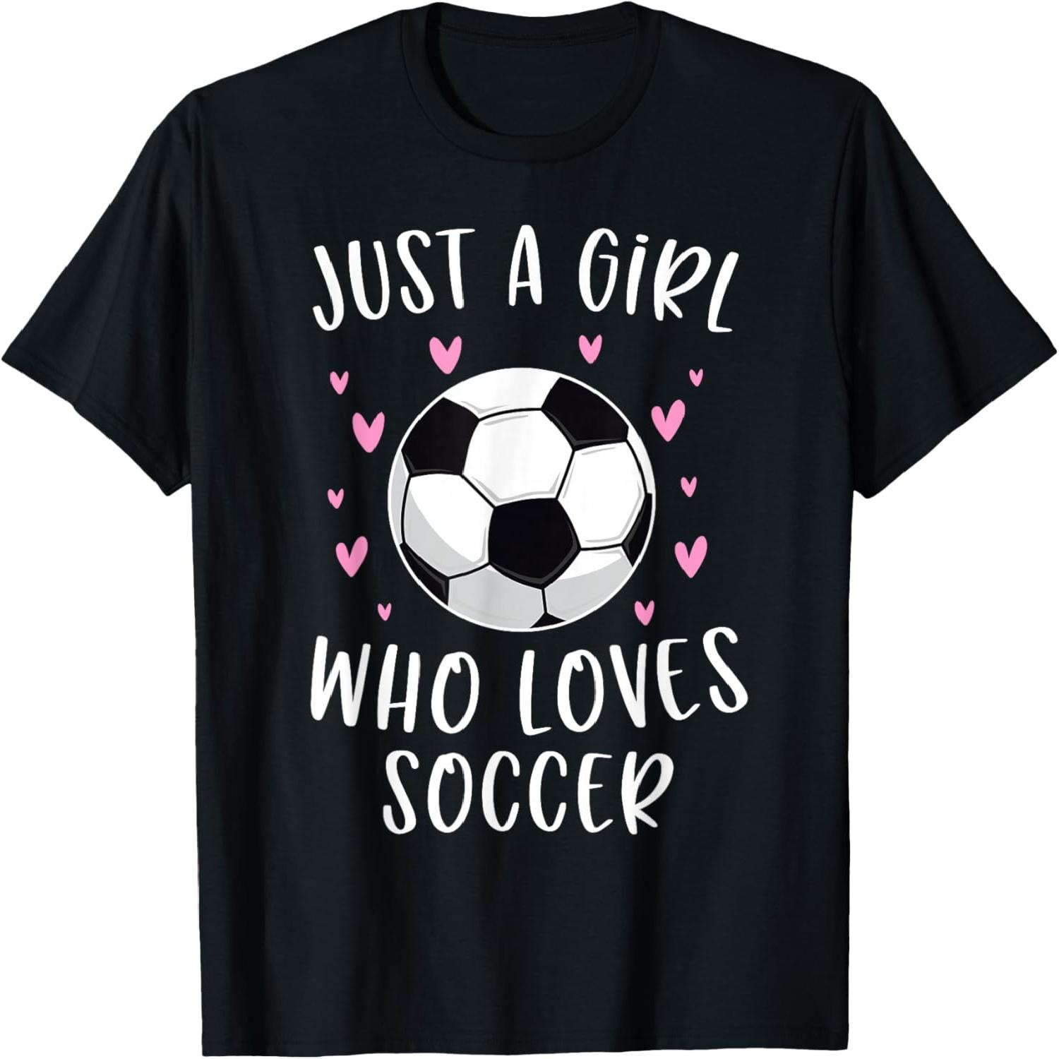 Cute Soccer Shirt for Girls Just A Girl Who Loves Soccer T-Shirt S разноцветный