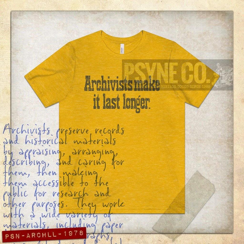 Archivists Make It Last Longer 1978 Vintage Men s T shirt XL