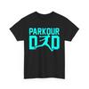 Father's Day Free Running Traceur Daddy Parkour Dad T Shirt
