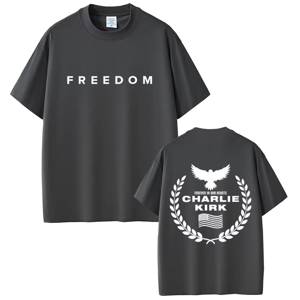 Charlie Kirk Freedom Same Style Print Tshirt Unisex Tribute Memorial American Hero Shortsleeved top Male Patriotic Activism Top