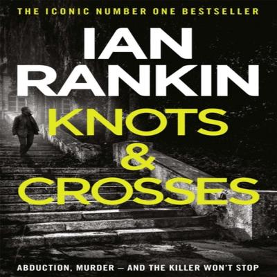 Knots And Crosses von Ian Rankin Taschenbuch 9780752883533
