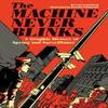 The Machine Never Blinks by Joseph Canlas Hardback Book 9781683962823