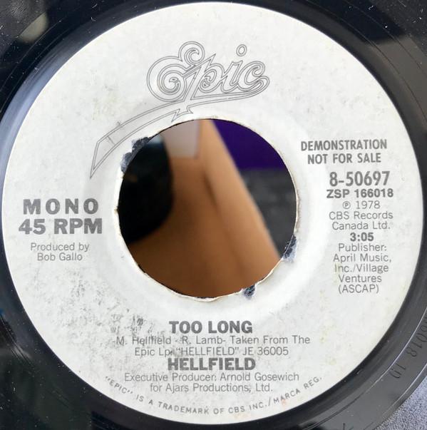 

7inch Record HELLFIELD - Too Long 850697PROMO Epic 1978 US Rock Used