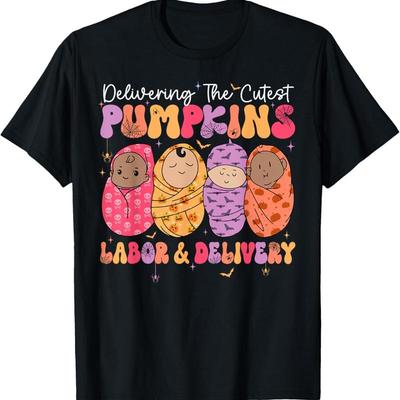 Delivering The Cutest Pumpkins Labor Delivery Nurse Fall T Shirt