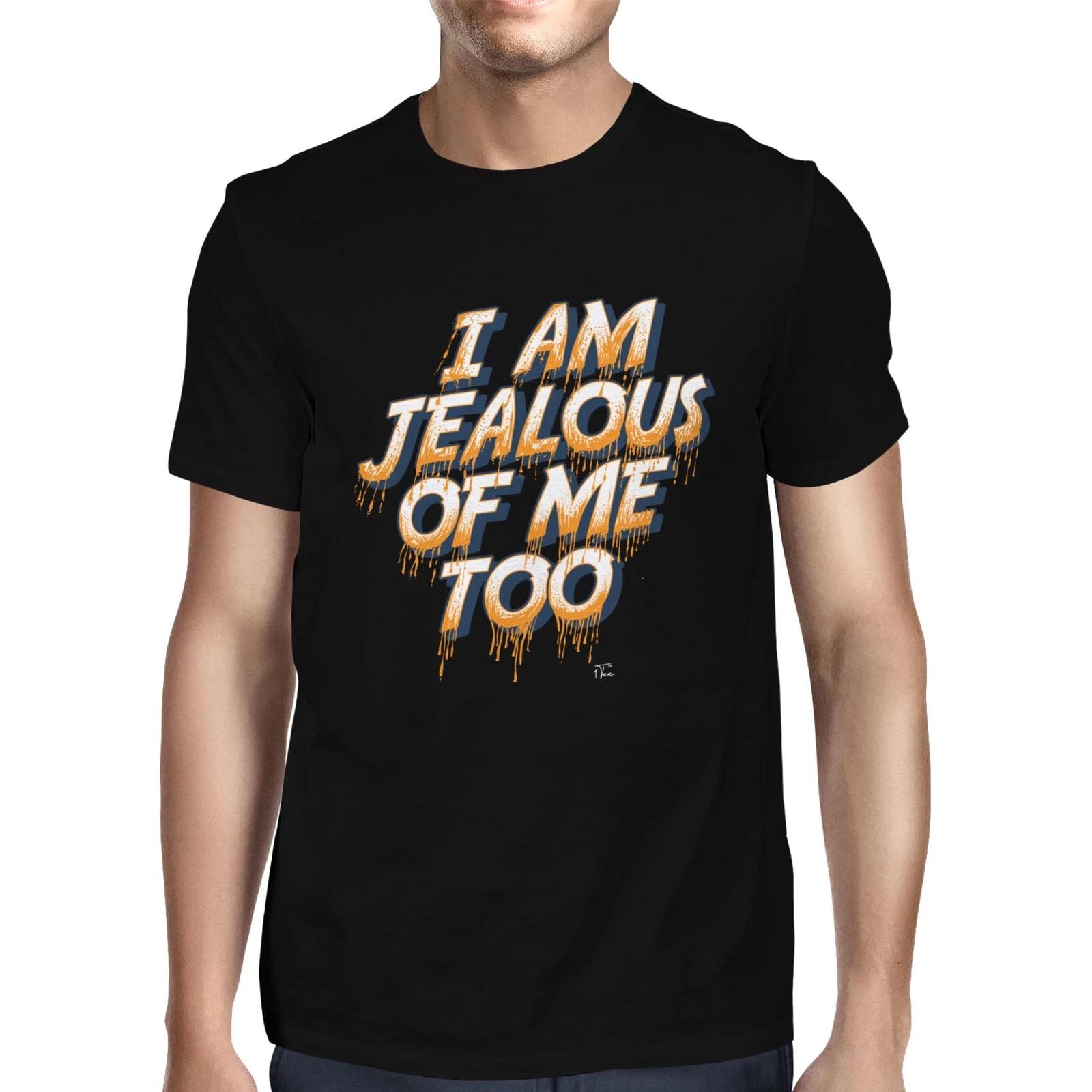 1Tee Mens I am Jealous of Me too Slogan  T-Shirt XS