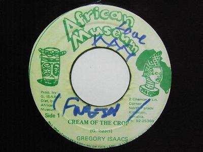7inch Record GREGORY ISAACS  Cream Of The Crop NONE African Museum Jamaica Reggae Ska  Dub Used