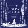 The Snow Child by Eowyn Ivey Paperback Book 9780755380534