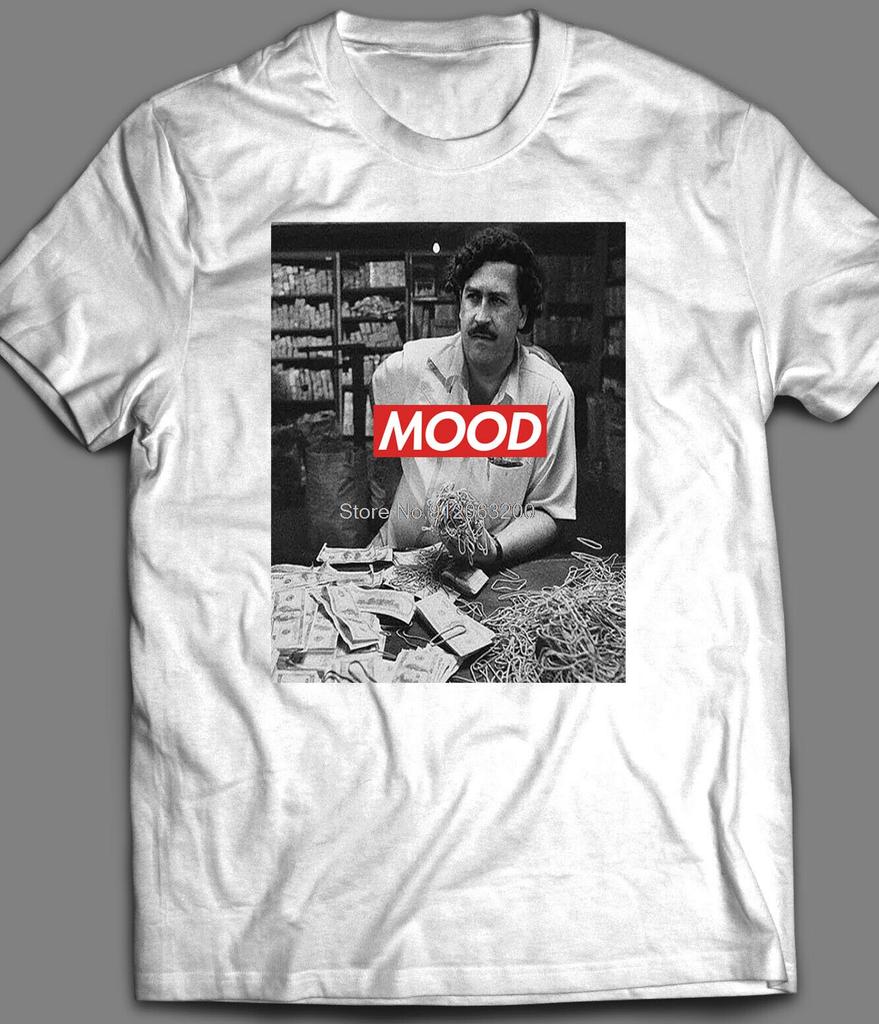 Pablo Escobar Mood Parody Oldskool Unisex Shirt Cotton Tshirt Hip Hop Tees Harajuku Streetwear