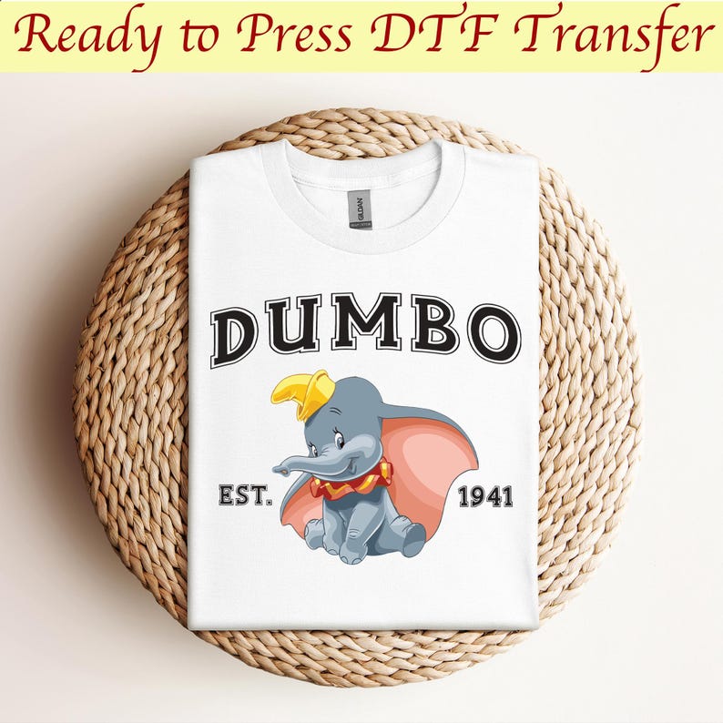 Dumbo Dtf, Family Disney Dtf, Disney Trip Dtf, Vintage Dumbo Disney Dtf, Dumbo Shirt, Gift Dtf,Ready to press 150