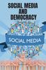 Kniha Social Media and Democracy