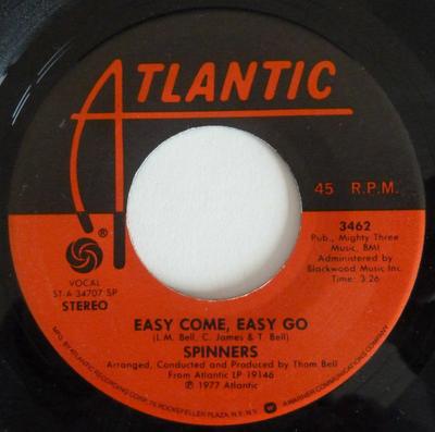 7inch Record SPINNERS  Easy Come Easy Go 3462 Atlantic 1977 US SoulFunk Used