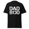 Dad Bod T-Shirt, Funny Dad Shirt For Father's Day And Dad Gifts