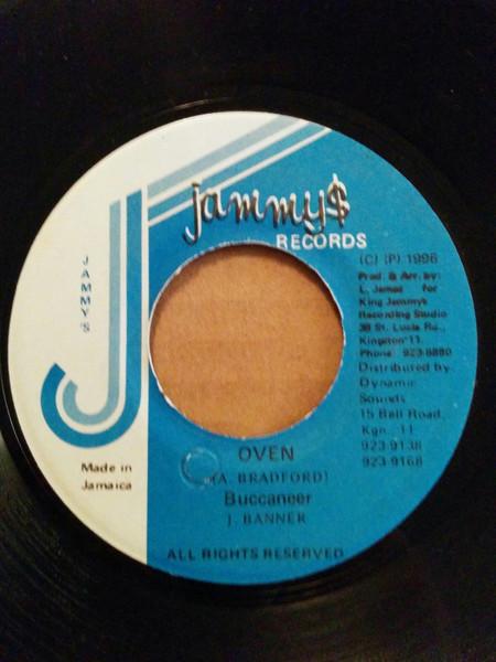 7inch Record BUCCANEER - Oven NONE Jammy's Records 1996 Jamaica Reggae, Ska & Dub Used