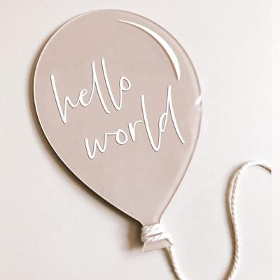 Hello World Ballong Akryl Baby Månadskort Resa Milstolpe Nyfödd Foto Rekvisita Födelsemeddelande Tecken Baby Minnesak