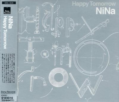 CD NINA - Happy Tomorrow (CD3) SRDL4649 Sony Records 1999 Japan Rock Used