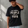 My Favorite People Call Me Papa Letter Graphic Unisex Modal TShirt Print Short Sleeve ONeck Soft Lightweight Summer Casual Tops