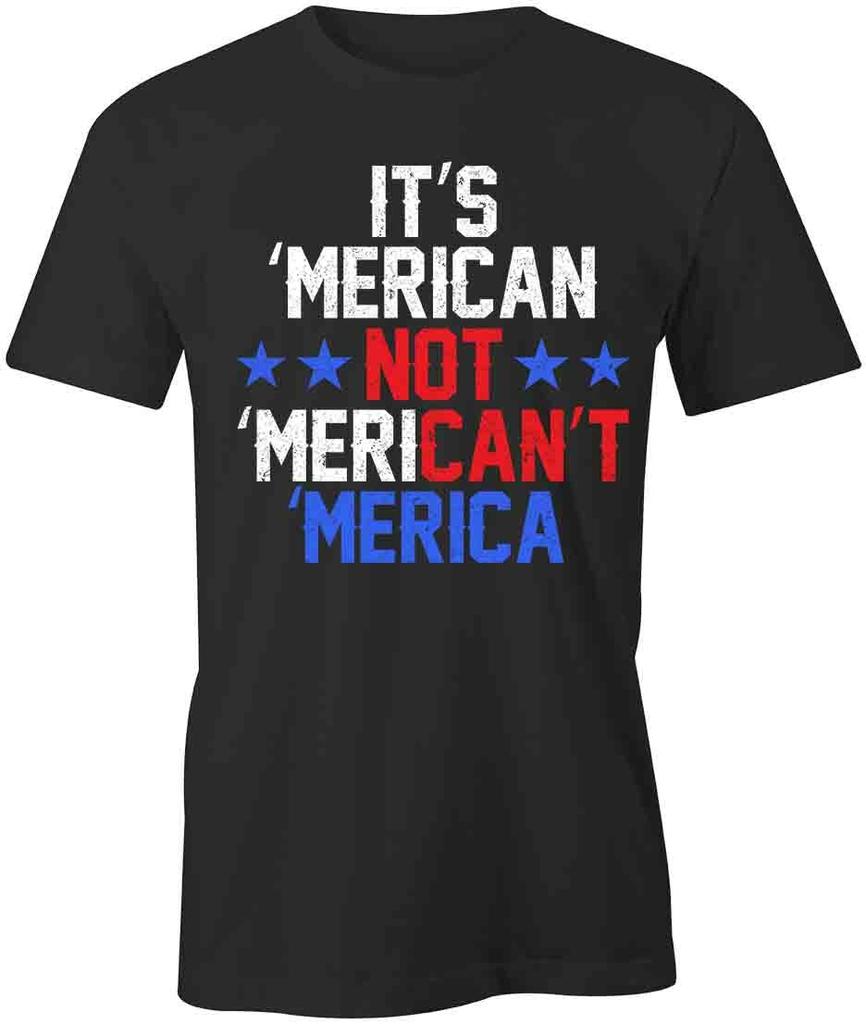 MERICAN NOT 'MERICAN'T TShirt Tee Short-Sleeved Cotton CLOTHING USA S1BSA21