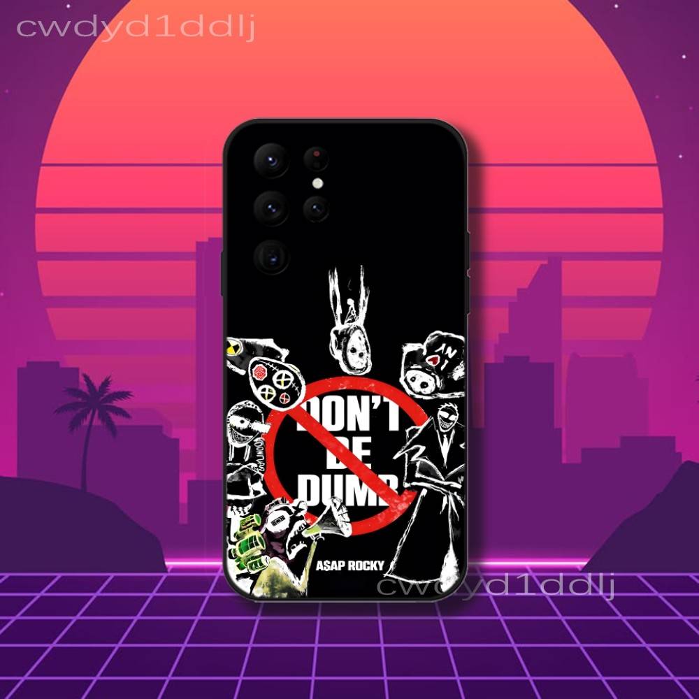 A-ASAP Dont Be Dumb R-Rocky Phone Case For Samsung S10,S21,FE,S21 ,S26,S25,S24,S23,Ultra,S9,S22,Plus Black Shockproof TPU